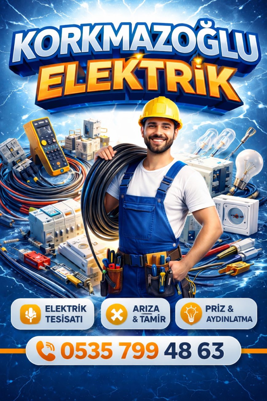 Torbalı Elektrikçi Arıyorsanız Doğru Adres: Korkmazoğlu Elektrik